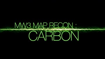 Carbon - Modern Warfare 3: Multiplayer Map Walkthrough