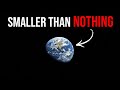 How Small Earth Really Is (Even Compared to Nothing)