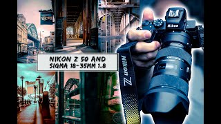 Nikon Z50 and Sigma 18-35mm 1.8