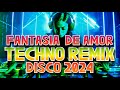 Viral fantasia de amor techno remix disco 2024  noncopyrightmusic