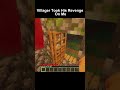 Villager took his revenge