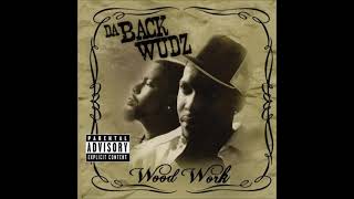 Da Backwudz ft. Caz Clay - I Don't Like The Look Of It (Instrumental) prod. by Milwaukee Black