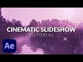 How To Create an Amazing Cinematic Photo Slideshow in After Effects Tutorial