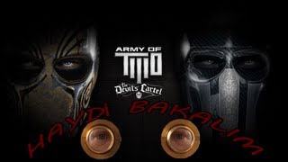 Haydi "Bak"alım/ Army of Two: Devil's Cartel