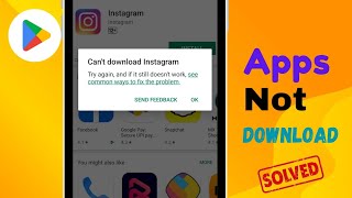 How to solve can't install apps problem from play store | Apps Can't download from play store.