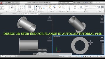 HOW TO DEVELOP 3D STUB END FOR FLANGE IN AUTO CAD TUTORIAL #168