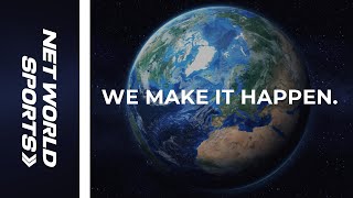 This is Net World Sports. We Make it Happen.