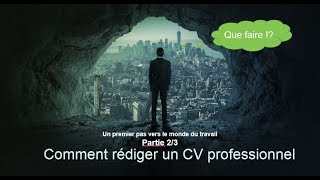 Partie 2/3: rédiger un CV professionnel (darija)