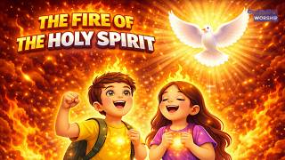 The Fire of the Holy Spirit | Happy Pentecost Sunday School Kids Song (Lyrics + CC + Actions)