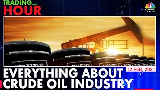 Commodities Trade: Know All About Crude Oil Prices And Investment Strategy | Trading Hour