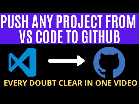 How to push visual studio code project to github | Tech Projects