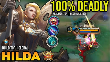 HILDA BEST BUILD 2025 | BUILD TOP 1 GLOBAL HILDA GAMEPLAY | MOBILE LEGENDS✓