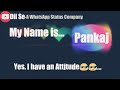 Pankaj Bhardwaj name what's app status video Whatsapp Status Video Download Free