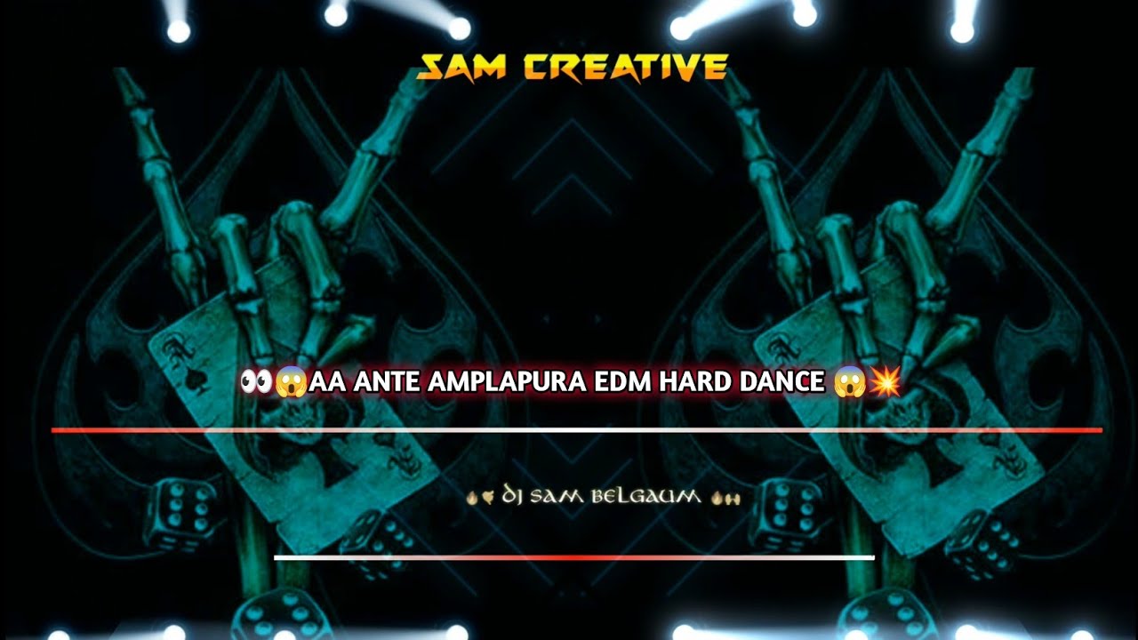 AA ANTE AMPLAPURA  DANCE DROP  MIX DJ SAM BELGAUM