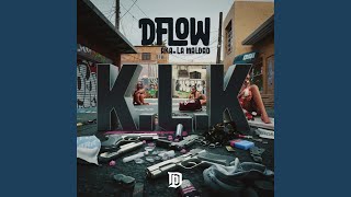 Klk - D´Flow Aka La Maldad