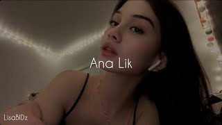 Ana Lik -Inez (Sped Up)