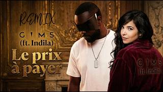 GIMS ft. Indila - Le prix à payer ( Lyrics)