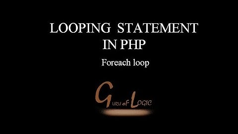 Foreach Loop In PHP