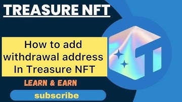How To Add Withdrawal Address in TreasureNFT | Online Earn With Sohail Trader @Sohailplays6