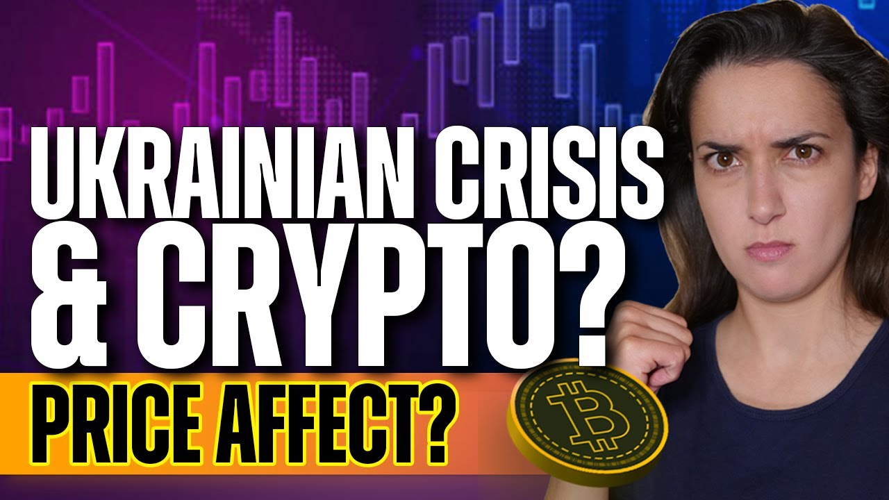 Ukrainian Crisis & Crypto? (Price Affect?) - Short-Term #Crypto Price  Predictions