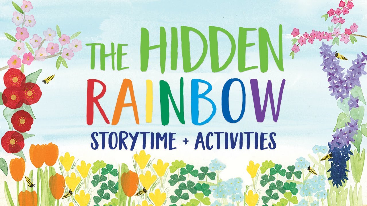 The Hidden Rainbow by Christie Matheson | Storytime & Activities - YouTube