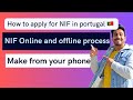 How to make online nif in portugal  online and offline process 