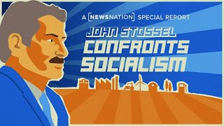 John Stossel Confronts Socialism | NewsNation Special Report