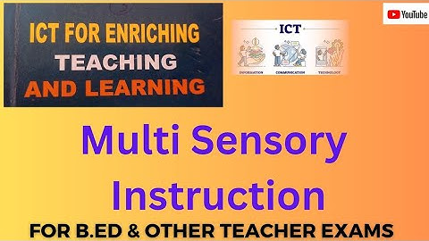 #ict Multi-sensory Approach/instruction