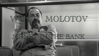 Molotov \& WOS - Money In The Bank (Video Oficial)