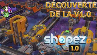 🔍 DÉCOUVERTE DE LA RELEASE (1.0) de SHAPEZ 2 [LUTIN_65] [FR]