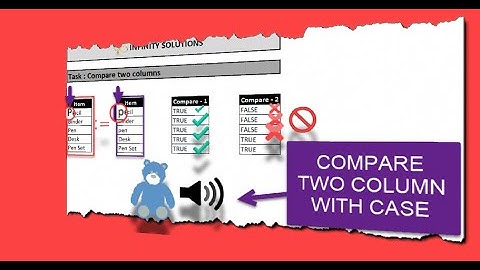 compare two columns in excel case sensitive - excel: compare 2 columns using Exact function