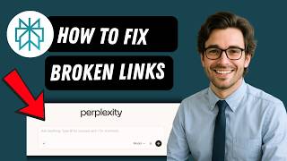 How to fix broken links using perplexity  (full guide 2026)