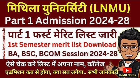 LNMU UG 1st merit list session 2024-28 | BA/BSC/BCOM selection list jaari, download,check @lnmunotes