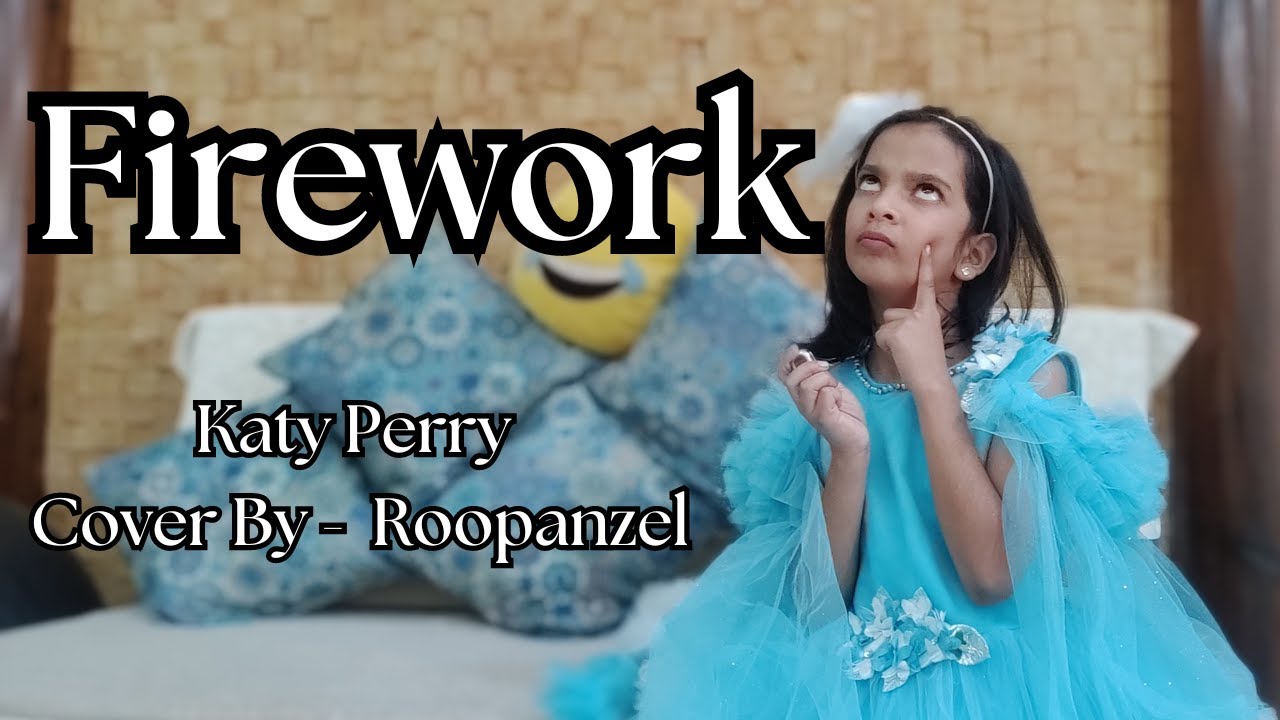 Katy Perry - Firework | Cover by Roopanzel #katyperry - YouTube