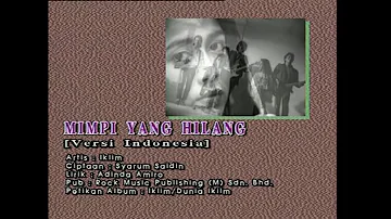 Mimpi Yang Hilang (Versi Indonesia) - Iklim [Official MV]
