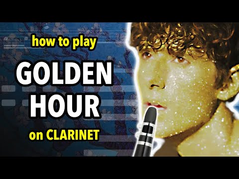 How to play Golden Hour on Clarinet |