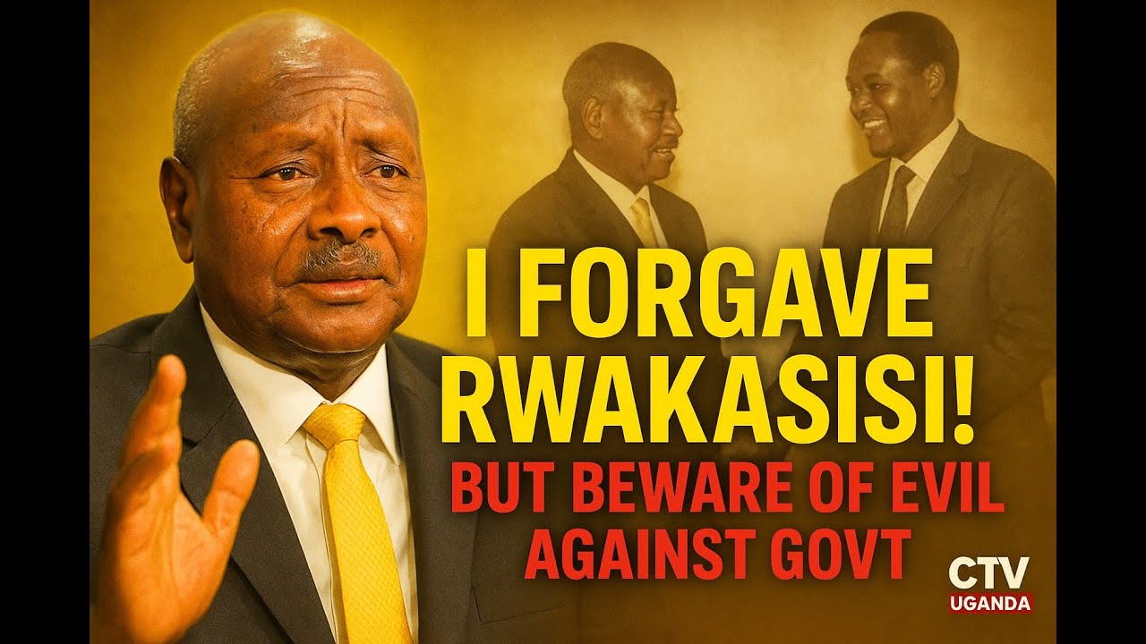 Museveni’s Emotional Story: How He Forgave Chris Rwakasisi and Warned Against Evil Plotters