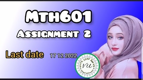 mth601 assignment 2 solution 2022||mth601 assignment no 2 ||#mth601