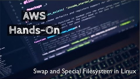 Swap and Special FileSystem in Linux