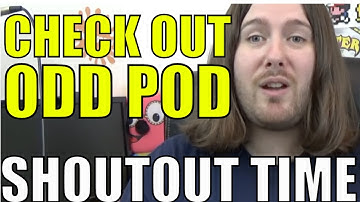 SHOUT OUT TIME! CHECK OUT ODD POD! | 8-Bit Eric | 8-Bit Eric