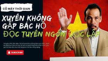 XUYÊN KHÔNG VỀ 2/9/1945 Gặp Bác Hồ và nghe Người đọc Tuyên ngôn Độc lập_CỖ MÁY THỜI GIAN 2025#bacho