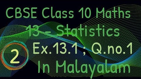 Exercise 13.1 Q.no.1 CBSE Class 10 Maths Chapter 13 In Malayalam