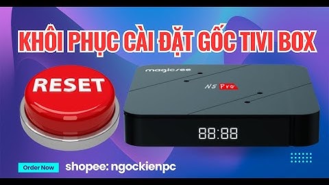 Hướng dẫn cài magisk trên android tv năm 2024