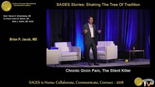 SAGES Stories: Chronic groin pain, the silent killer