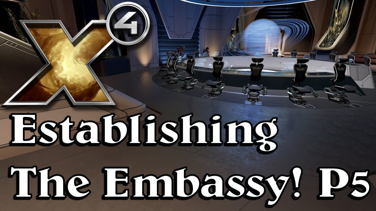 Opening up the Embassy! New Player Guide for X4 Foundations, Part Opening up the Embassy! New Player Guide for X4 Foundations, Part