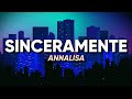 Annalisa - SINCERAMENTE (Sanremo 2024) - Testo/Lyrics