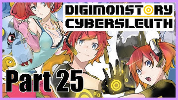 Digimon Cyber Sleuth Part 25 | 06-09-2022 Archive Pt1