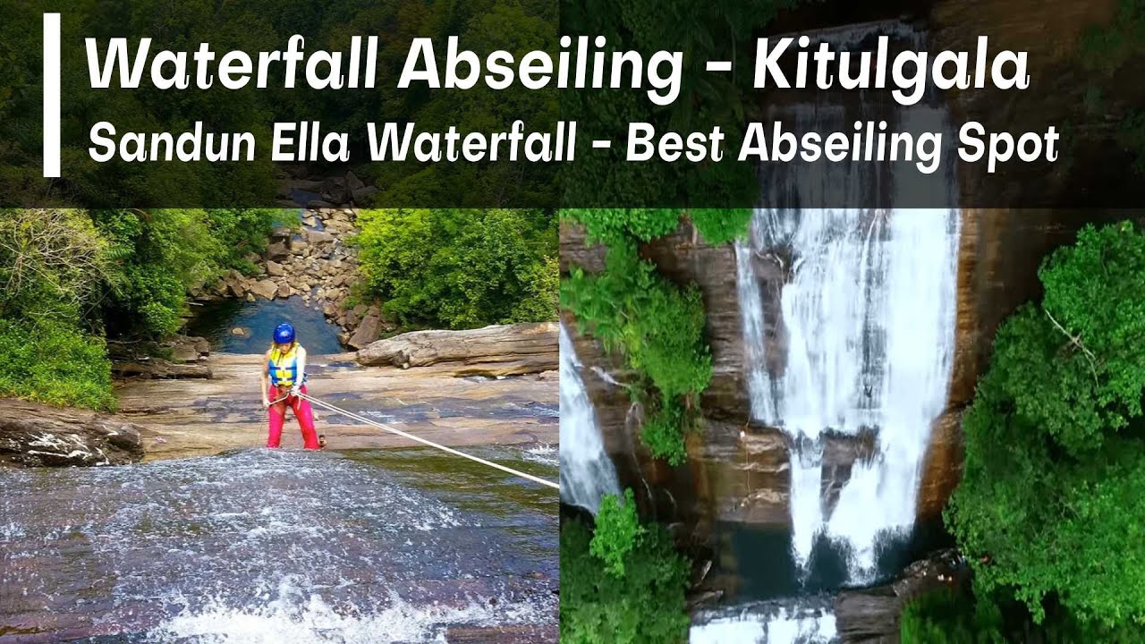 Waterfall Abseiling Kitulgala Sri Lanka, Abseiling Sandun Ella Waterfall