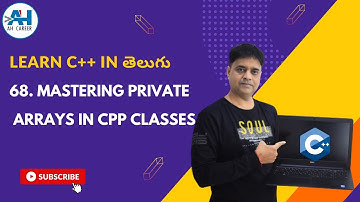 68.Mastering Private Arrays in CPP | C++ Programming in Telugu