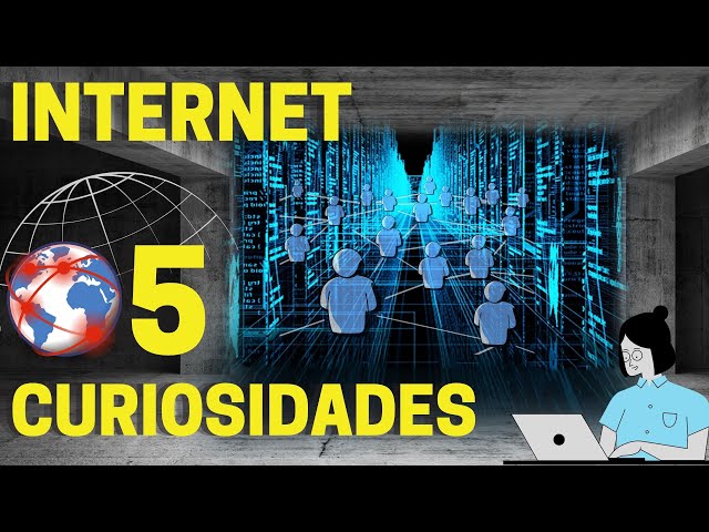 CURIOSIDADES DA INTERNET 